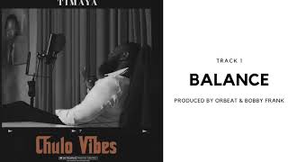 Timaya  Balance Official Audio [upl. by Ahsele]