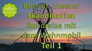 Wohnmobiltour  Norwegen Schweden Finnland  Teil 1  Bestof unserer SkandinavienTour 2016 [upl. by Crowley761]