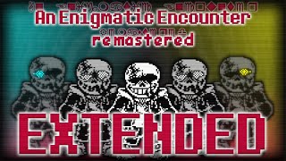 An Enigmatic Encounter Remastered Last Breath 1 Hour Extension [upl. by Eikcir]