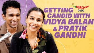 Vidya Balan amp Pratik Gandhi MOST Candid Interview Ever 😍  Do Aur Do Pyaar  RJ Prerna [upl. by Ades]