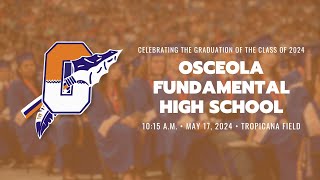 Osceola Fundamental High School Graduation LIVE [upl. by Diskin]