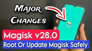 Magisk 280 Update Is Released How To Root Any Android Phone With Magisk 280 [upl. by Trygve352]