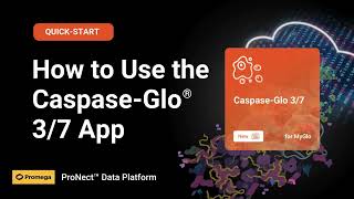 How to Use the CaspaseGlo 37 App [upl. by Eriha]