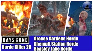 Taking Down Groose Gardens Chemult Station amp Beasley Lake Horde  Horde Killer 20 [upl. by Dasi]