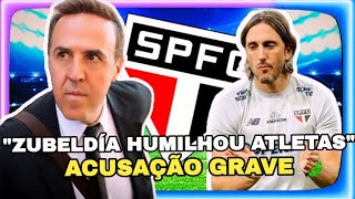 POLÊMICA no SPFC WAGNER RIBEIRO Acusa ZUBELDÍA de Humilhar Jogadores e Funcionários [upl. by Ahsimin]