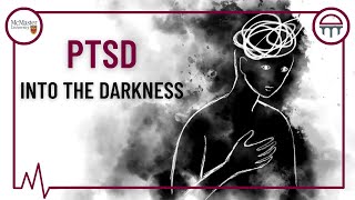 PTSD Into the darkness [upl. by Tsepmet]