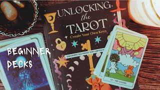 Unlocking The Tarot 🔑 by LisaPapez  Beginner Decks [upl. by Pedrick344]