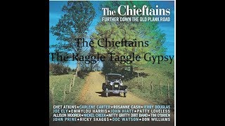 The Chieftains  The Raggle Taggle Gypsy Lyrics [upl. by Lorne]