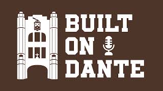 Built On Dante Podcast S2E3  Bill Nolan 87 [upl. by Zebedee]