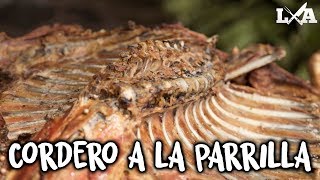 Exquisito Cordero a la Parrilla  Receta de Locos X el Asado [upl. by Nitsa]