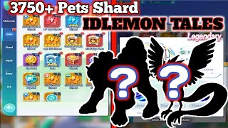 Got Legendary Pets For Free amp 3750 Pets Shard  Idlemon Tales [upl. by Recor]