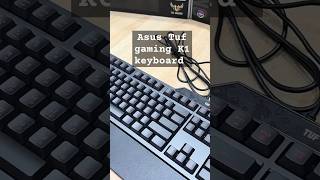 the ultimate rog Asus Tuf gaming K1 keyboard gaming tech unboxing [upl. by Illah]