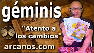 ♊️GEMINIS TAROT♊️ Atento a los cambios 🧐 ✨ARCANOSCOM✨ [upl. by Girardo]