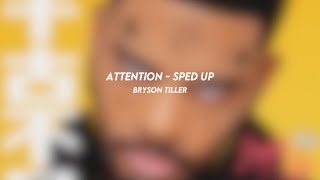 attention bryson tiller sped up [upl. by Adianez945]