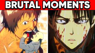 Top 10 MOST BRUTAL Moments in Attack on Titan [upl. by Tesil]