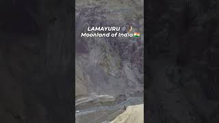 Lamayuru  Moonland of India 😍🫶🏻 [upl. by Sirtimed]