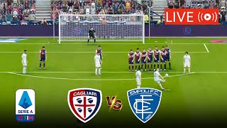 🔴LIVE EMPOLI VS CAGLIARI LIVE STREAMING FULL MATCH  ITALIAN SERIE A LIVE MATCH TODAY [upl. by Omsoc]