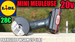 LIDL meuleuse dangle sans fil 20V parkside PWSAM 20Li Cordless Angle Grinder AkkuWinkelschleifer [upl. by Aplihs]