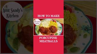 How To Make Porcupine Meatballs [upl. by Lalitta]