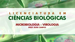 Microbiologia – Virologia Aula 01 com Prof Eude Campos [upl. by Lebana]