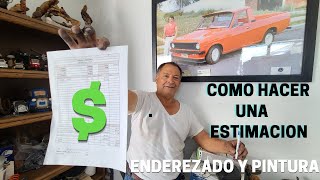 Como hacer un estimado de enderezado y pintura Sin usar programas caros de estimaciones [upl. by Crispas]