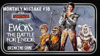 MONTHLY MISTAKE 18  Ewoks The Battle For Endor [upl. by Dylane53]