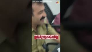 Viral Video Scammer Impersonating Police Officer Gets Exposed by Real Cops Thrissur Police [upl. by Tteltrab]