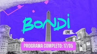 PROGRAMA 17 DE MAYO  BONDI LIVE [upl. by Pepi]