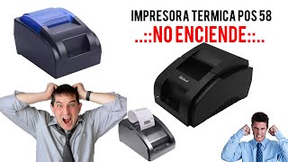 ⚡ Solución Impresora térmica pos 58 no enciende  tikera serviciotecnico Eduardo Zambrano [upl. by Atikim540]