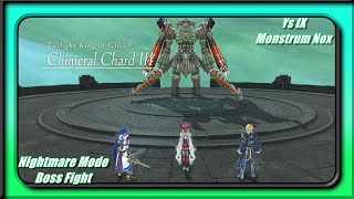 Ys IX Monstrum Nox PS5  Nightmare Mode Boss  Chimeral Chard III [upl. by Asirahc]