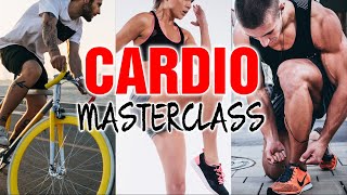 Cardio Masterclass  The Ultimate Cardio Guide [upl. by Giarla]