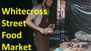 Whitecross Street Market  Where to eat street food in London at lunchtime [upl. by Mobley571]