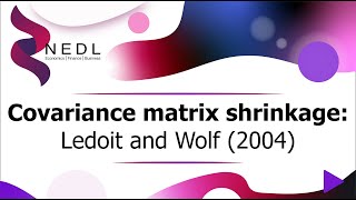 Covariance matrix shrinkage Ledoit and Wolf 2004 [upl. by Kellyann]