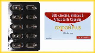 Oxidon Plus Capsule Benifit  Composition  Beta CaroteneMinerals amp Antioxidant Capsule [upl. by Taber]