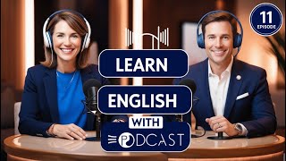 Learn English quickly with podcast  English learning Conversation  Episode 11 [upl. by Anitsirhk276]