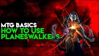 MTG Basics  How to Use A Planeswalker [upl. by Ole]