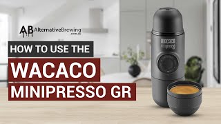 How To Use the Wacaco MiniPresso GR [upl. by Nirag919]