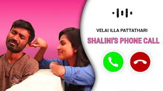 Shalinis phone call  velai illa pattathari  Ringtone  dhanush  Anirudh [upl. by Ailecnarf]