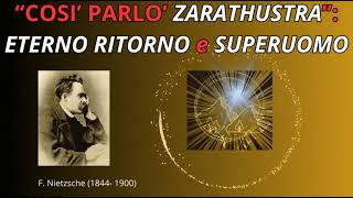 quotCosì parlò Zarathustra leterno ritorno e il superuomoquot F Nietzsche [upl. by Auoy559]