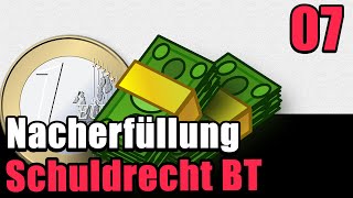 Die Nacherfüllung § 439 BGB  Schuldrecht BT 07 [upl. by Bertrand]