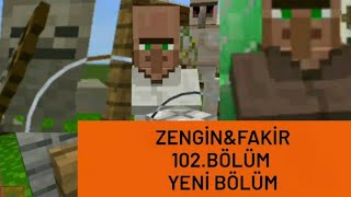 Minecraft ZenginampFakir 102Bölüm Yeni Bölüm [upl. by Noned88]