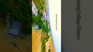 LNJPIT⁩ Chapra Drone view dronevideo lnjpit campustour campus 4k cricketground lnjpitchapra [upl. by Ceevah294]