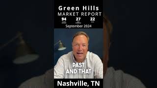 Green Hills Nashville Real Estate Market Update  September 2024 [upl. by Flynn]