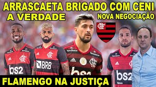 ARRASCAETA E CENI BRIGADOS FLAMENGO NEGOCIA RENOVAÇÃO DE MEIA MENGÃO NA JUSTIÇA POR GABIGOL GERSON [upl. by Lynnea]