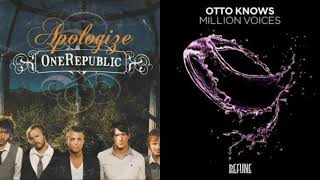 One Republic Vs Otto Knows  Apologize Vs Million Voices  Mash  Up [upl. by Mehta]