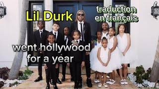 Lil Durk  went hollywood for a year Traduction en français  lildurk [upl. by Vitus]