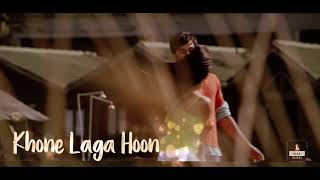 Tera Hone Laga Hoon  Tera Hone Laga Hoon WhatsApp Status  New Love WhatsApp Status [upl. by Fronia847]