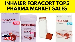 Foracort News  Long Covid  Inhaler Foracort Pharma Market Tops Sales In January  N18V [upl. by Zoi611]