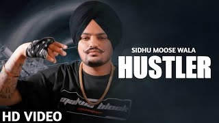 Hustler  Sidhu moose wala HD video   production  Manni Singh  sidhumoosewala newvideo [upl. by Antrim637]