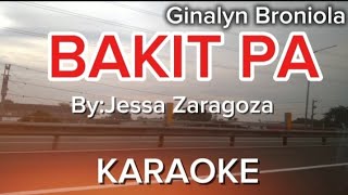 BAKIT PA KARAOKE BYJESSA ZARAGOZAforyou karaoke musiclover music musica ginalynbroniola [upl. by Rogerson]